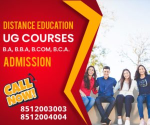 Distance-Education-UG-Degree-courses-BA-B.COM-BBA-BCA-Admission